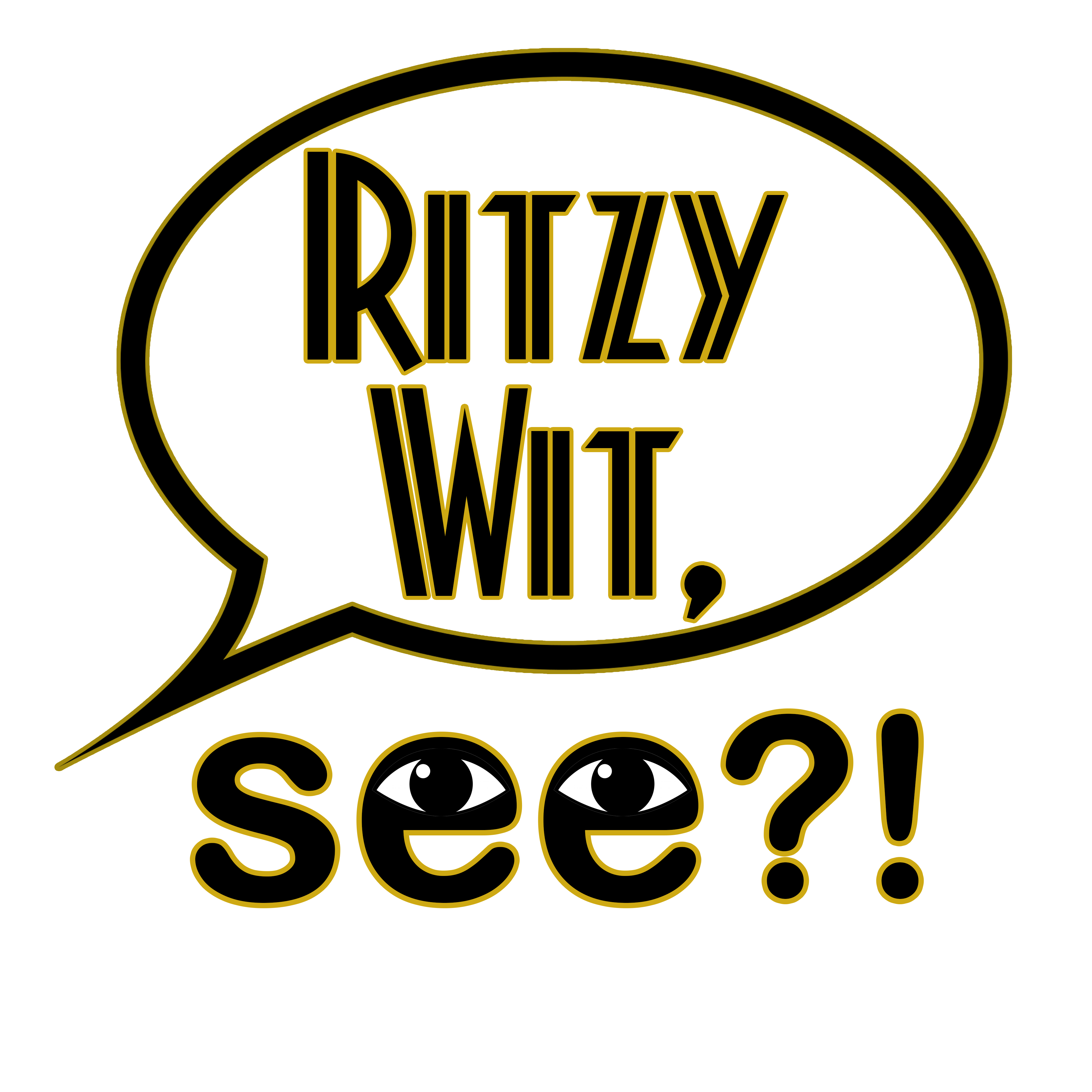 Ritzy Wit, See?!